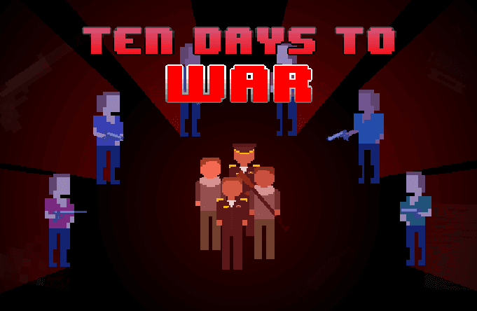 Ten Days to War
